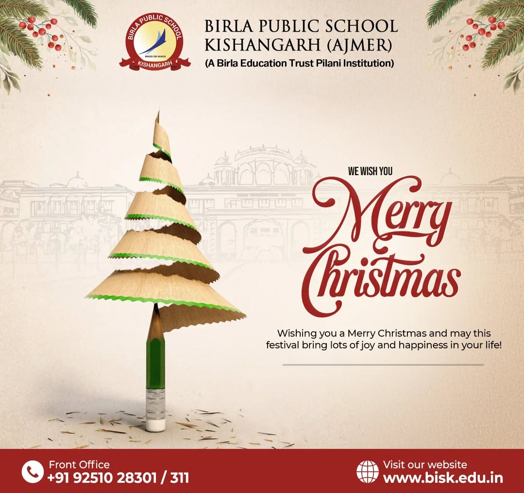 Birla Public School Kishangarh wishes you a Merry Christmas! 🎄✨